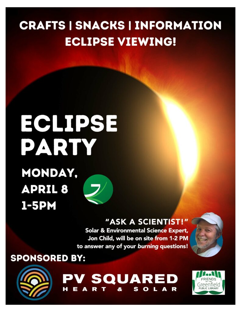 The Happy Valley's original Solar Energy experts, PV Squared Solar, have partnered with the Friends of the Greenfield Public Library to celebrate the Solar Eclipse with our community! 

Eclipse Goggles will be provided during the solar eclipse event. Fun for the whole family! 